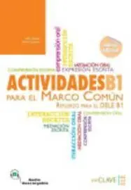 Actividades para el Marco Común Europeo B1 + Audio (Nueva Edición)