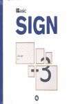 BASIC SIGN