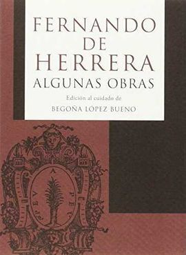 ALGUNAS OBRAS DE FERNANDO DE HERRERA