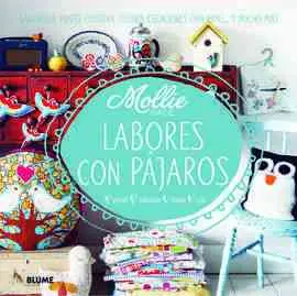 Mollie Hace... Labores con Pajaros