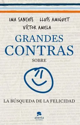 Grandes Contras Sobre...... La Busqueda de la Felicidad