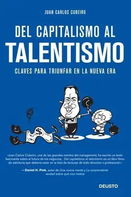 Del Capitalismo Al Talentismo. Cuestiones Clave Pa