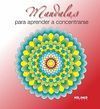 MANDALAS PARA APRENDER A CONCENTRARSE