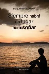 Siempre Habra un Lugar para Soñar