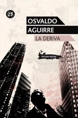 La Deriva