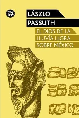 El Dios de la Lluvia Llora Sobre Mexico