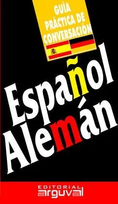 Guía Práctica de Conversación Español-Alemán