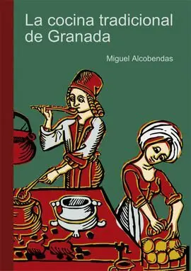 La Cocina Tradicional de Granada