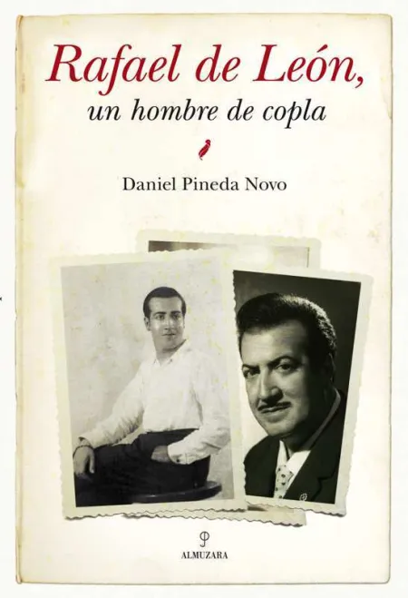 Rafael de León: un Hombre de Copla