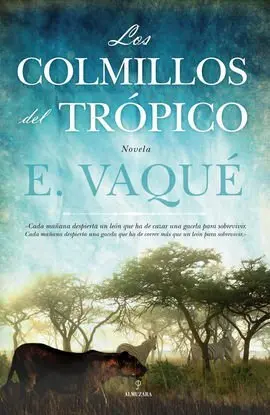 Los Colmillos del Tropico