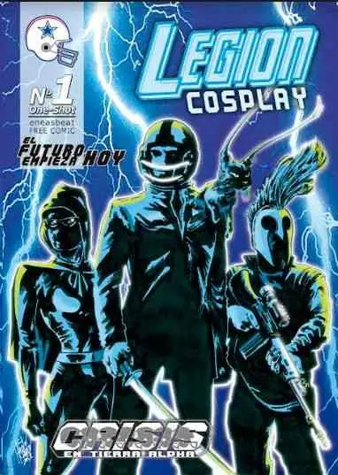 Legion Cosplay. Crisis en Tierra Alpha
