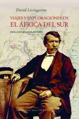 Viajes y Exploraciones en el Africa del Sur