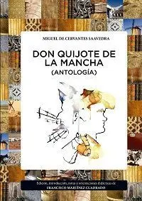 Don Quijote de la Mancha (Antologia)