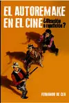 El Autorremake en el Cine