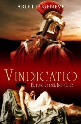 VINDICATIO. EL FUEGO DEL IMPERIO
