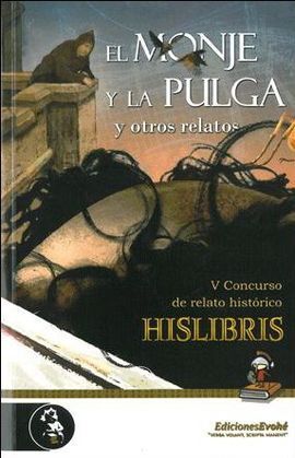 MONJE Y LA PULGA Y OTROS RELATOS