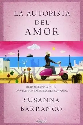 Autopista del Amor, la
