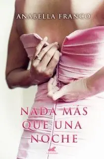 Nada Mas que una Noche