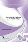 Deontología de la Seguridad y el Control de Riesgos