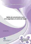Medios de Comunicación Social en la Seguridad y el Control de Riesgos
