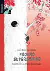 El Pajaro Supersonico