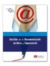 GESTION DE LA DOCUMENTACION JURIDICA Y EMPRESARIAL