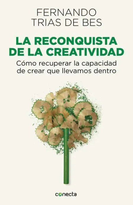 La Reconquista de la Creatividad