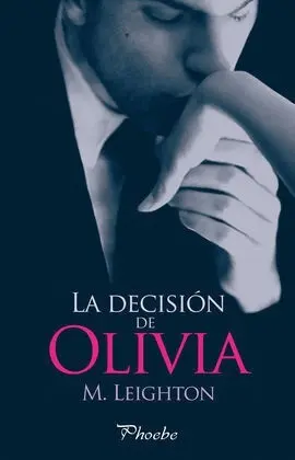 La Decisión de Olivia