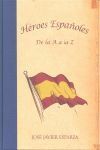 HÉROES ESPAÑOLES