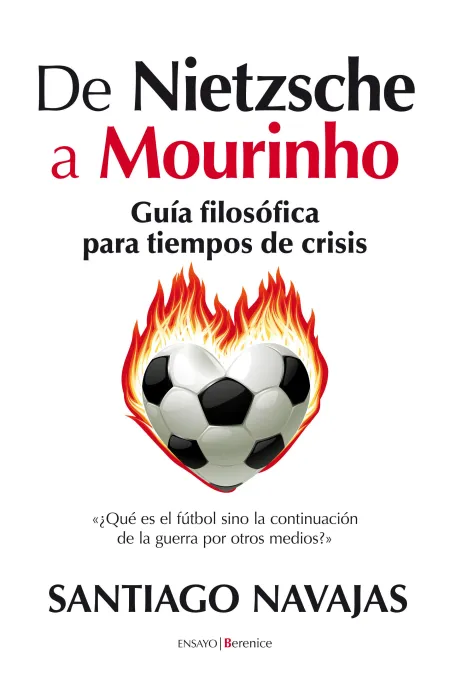 De Nietzche a Mourinho