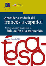 APRENDER A TRADUCIR DEL FRANCES AL ESPAÑOL.