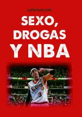 Sexo, Drogas y Nba