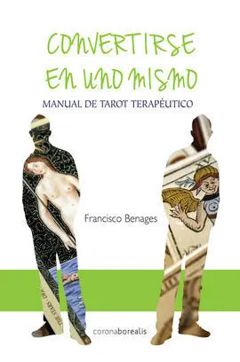 Convertirse en Uno Mismo