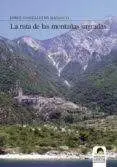 La Ruta de las Montañas Sagradas