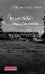 El Eco de las Ciudades Vacias