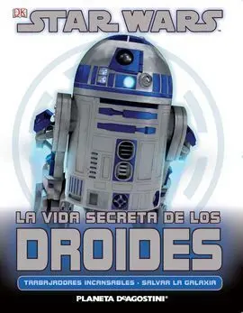S. w. La Vida Secreta de los Droides