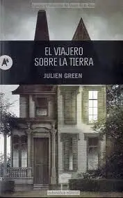 El Viajero Sobre la Tierra