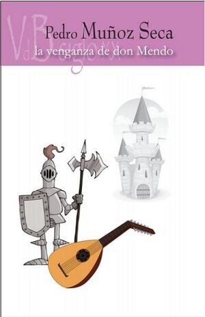 LA VENGANZA DE DON MENDO