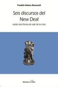 SEIS DISCURSOS DEL NEW DEAL