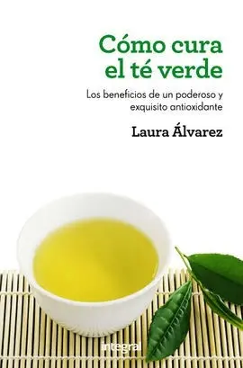 Como Cura el té Verde