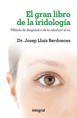 Gran Libro de la Iridologia,El