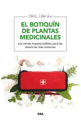 El Botiquín de Plantas Medicinales