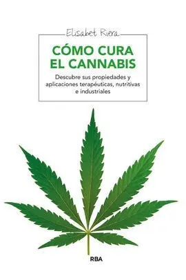 Como Cura el Cannabis