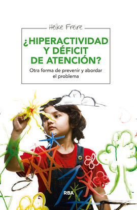HIPERACTIVIDAD Y DÉFICIT DE ATENCIÓN?