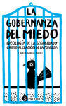 LA GOBERNANZA DEL MIEDO