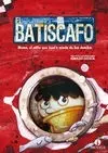 El Batiscafo