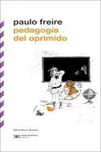 PEDAGOGIA DEL OPRIMIDO
