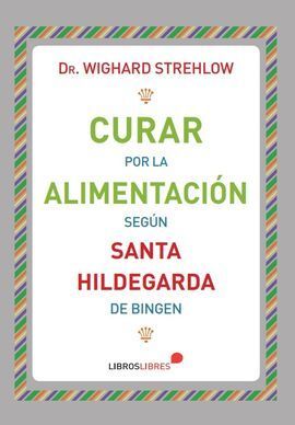 CURAR POR LA ALIMENTACIÓN