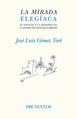 La Mirada Elegíaca