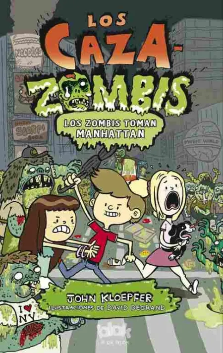 Cazazombis 4. Los Zombis Toman Manhattan